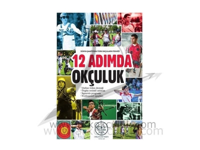 12 Adımda Okçuluk- Okçular Vakfı Yayınları - 1